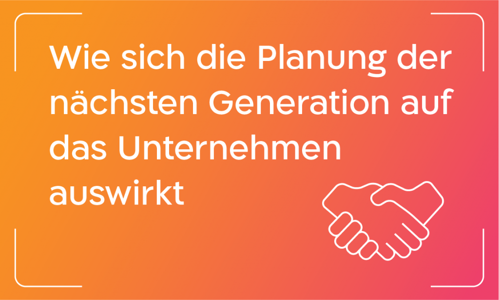 Planung der nächsten Generation