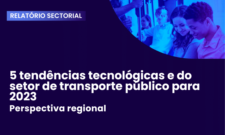 Sectoral report cover presenting five technological trends and public transport sector perspectives for 2023 with a regional focus and professional team imagery.