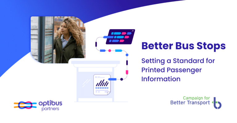 Better Bus Stops campaign promotes standardized printed passenger information at transit stations. The initiative by optibus partners and Campaign for Better Transport aims to improve commuter