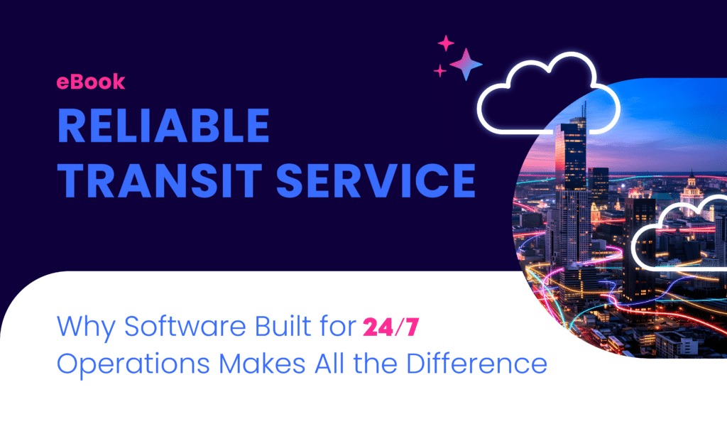 EBook cover for reliable transit service software highlighting 24/7 operations, featuring a nighttime cityscape with neon lights and cloud computing imagery against a dark blue background.