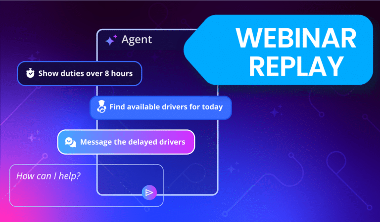Agent workflow diagram displaying driver management features including duty scheduling, driver availability search, and messaging capabilities for delayed drivers, with webinar replay link
