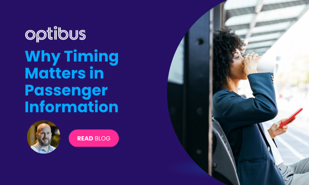 Optibus blog cover featuring a professional woman looking at a tablet near public transit, highlighting timing importance in passenger information management.