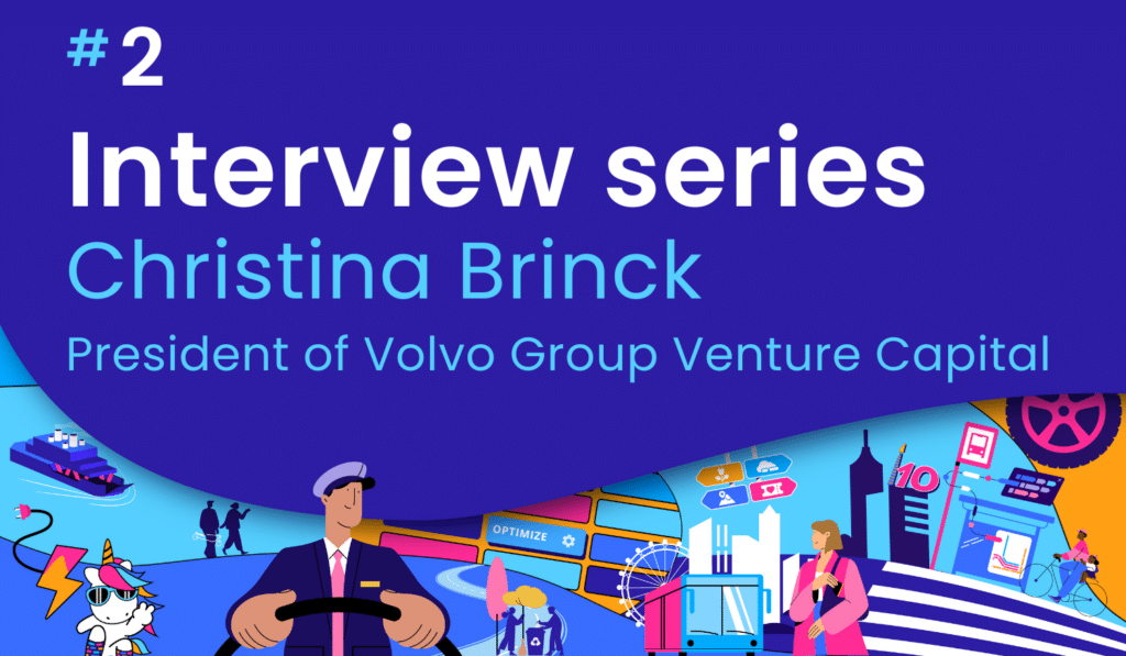 Interview series promotional graphic featuring Christina Brinck, President of Volvo Group Venture Capital, with colorful illustrations of transportation, technology, and urban development themes.