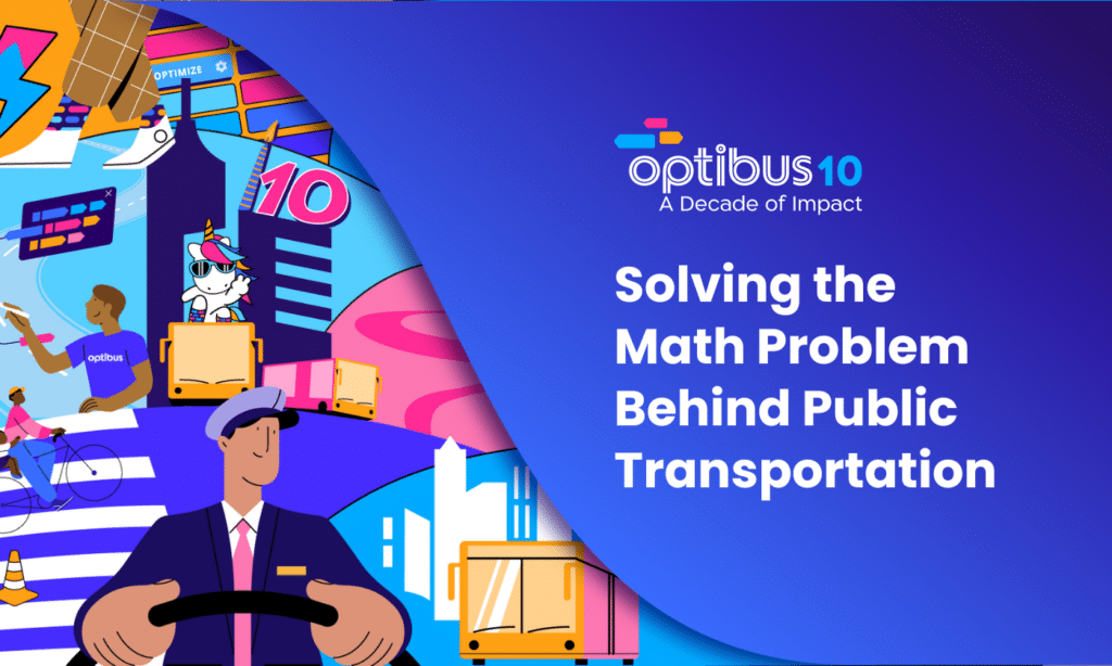 Optibus celebrates a decade of innovation with vibrant graphics showing public transportation solutions. The design features diverse commuters, buses, and urban infrastructure symbolizing the