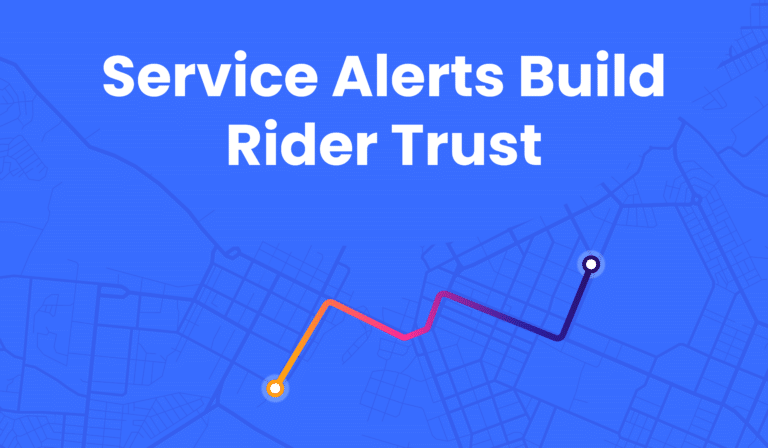Service Alerts Build Rider Trust graphic features an upward trending line chart on a blue map background, illustrating how proactive communication increases customer confidence in transportation