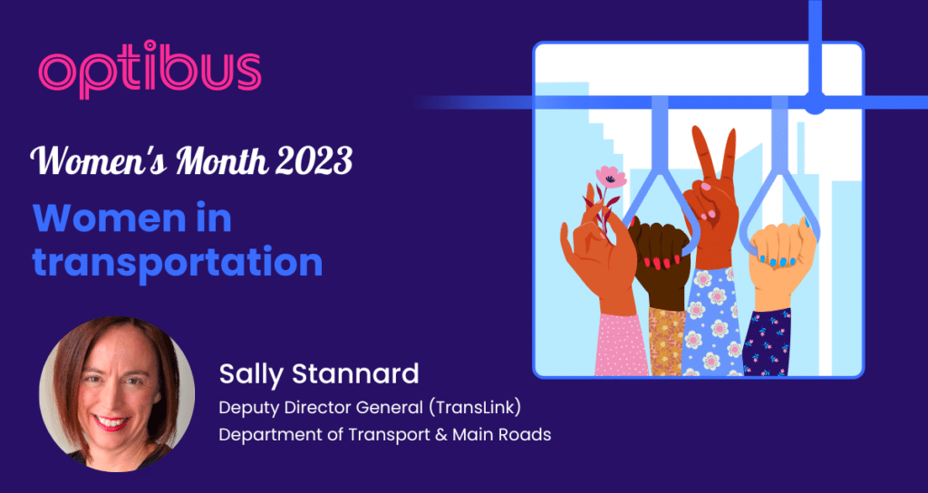 Optibus Women's Month 2023 campaign poster featuring Sally Stannard, Deputy Director General of Translink, highlighting women in transportation with colorful illustrated figures celebrating